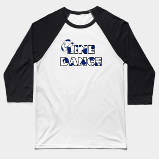 COUNTRY Line Dance Blue Cow Spots Baseball T-Shirt